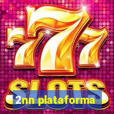 2nn plataforma